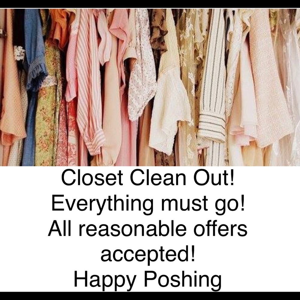 CLOSET SALE!!!  everything must go!  Make offer 💕